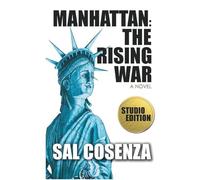 Manhattan: The Rising War (Studio Edition)