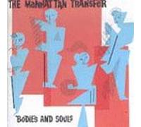 MANHATTAN TRANSFER BODIES AND SOULS ATLANTIC 78 0104-4 - MC K7 CASSETTE MANHATTAN TRANSFER BODIES AND SOULS ATLANTIC 78 0104-4