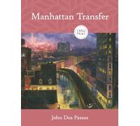 Manhattan Transfer (Large Print)