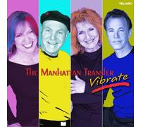 Manhattan Transfer - Vibrate