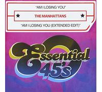 Manhattans - Am i Losing You/Am i Losing You (Extended Edit)