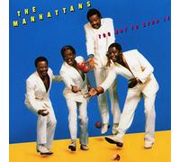 Manhattans - Manhattans -Too Hot To Stop It