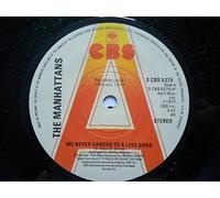 Manhattans - Manhattans We Never Danced To A Love Song 7" CBS SCBS5375 EX 1977 demo