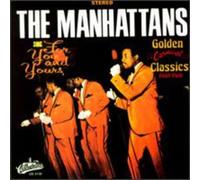 Manhattans - Part 2-Sing For You & Yours