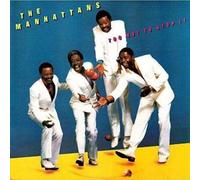 Manhattans,The - Too Hot To Stop It