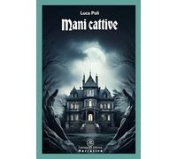 Mani cattive