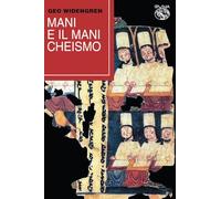 Mani e il manicheismo