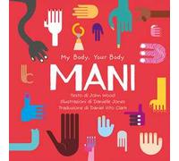 Mani. My Body, Your Body Series