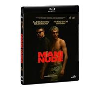 MANI NUDE - BLU RAY DRAMMATICO