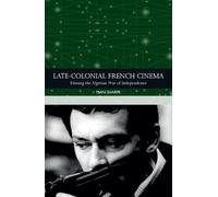 Mani Sharpe Late-colonial French Cinema (Copertina rigida)