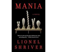Mania: A Novel