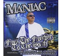 Maniac - From The Frontline To The South