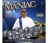 Maniac From the Frontline to the South (CD)