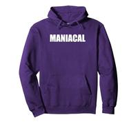 Maniacal - Tipografia di Parole Divertenti Felpa con Cappuccio, Unisex per Adulti, Viola, XXL