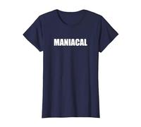 Maniacal - Tipografia di Parole Divertenti Maglietta, Donna, Navy, 3XL