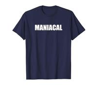 Maniacal - Tipografia di Parole Divertenti Maglietta, Uomo, Navy, XL