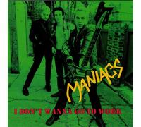 Maniacs - I Don't Wanna Go To Work (LP)