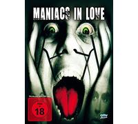 Maniacs in Love (uncut)