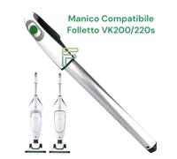 MANICO BASTONE FOLLETTO VK200 COMPLETO - VK220S COMPATIBILE TESTATO