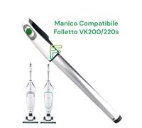 MANICO BASTONE FOLLETTO VK200 COMPLETO - VK220S COMPATIBILE TESTATO