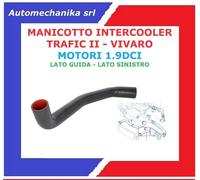 MANICOTTO INTERCOOLER RENAULT TRAFFIC II - OPEL VIVARO 8200653594