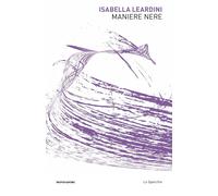 Maniere nere [Paperback] [Sep 23, 2025] Leardini, Isabella