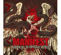 Manifest ...And for This We Should Be Damned? (CD) Album