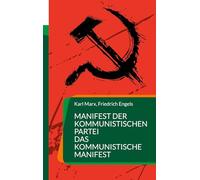 Manifest der Kommunistischen Partei Das Kommunistische Manifest: Großdruck