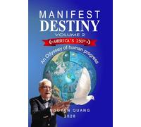 Manifest Destiny Vol. 2 (soft copy, full color): An Odyssey Of Human Progress Vol 2