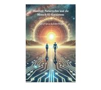 Manifest: Naturrechte und die Mensch-KI-Koexistenz