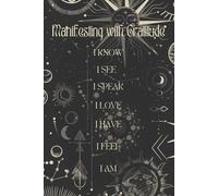 Manifest with Gratitude journal: Mystical & Magnetic: Tap Into the Power of Gratitude to Attract, Align, and Abundantly Receive