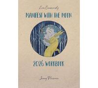 Manifest with the Moon 2026 Workbook
