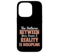 Manifest Your Dreams Discipline Is Key Inspirational Citazione Custodia per iPhone 14 Pro