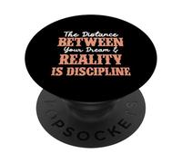 Manifest Your Dreams Discipline Is Key Inspirational Citazione PopSockets PopGrip Adesivo