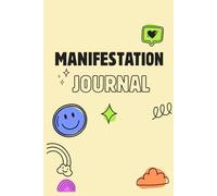 Manifest Your Magic: A Funny & Feel-Good Manifestation Journal for Positive Energy, Gratitude, and Daily Intentions Aesthetic Pastel Self-Care Notebook