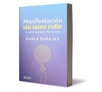 Karla Barajas Manifestación sin tanto rollo / Manifestation Without (Tascabile)