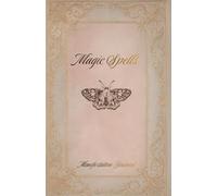 Manifestation Journal - Moth Edition | Write and Transform Your Reality: 150 pages to manifest consciously, listen to yourself, and rewrite your reality.