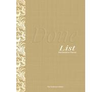 Manifestation Planner: Done List - The Continuum Edition: Designed to Rewire How You Get Things Done
