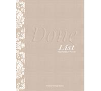 Manifestation Planner:Done List - Timeless Heritage Edition: A 90-Day Done List Method with Past-Tense Affirmations for Calm, Presence & Inner Balance