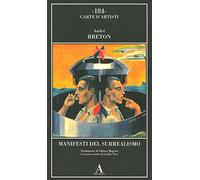 Manifesti del surrealismo - Breton André