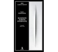 Manifesti scritti interviste