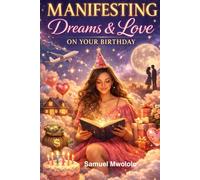 Manifesting dreams and love on birthday: positive affirmations birthday