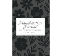 Manifesting Journal , Faith + Focus