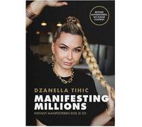 Manifesting Millions: Instant manifesteren doe je zo