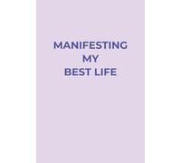 Manifesting Notebook - Purple Lined Journal for Women | Manifesting My Best Life Soft Matte Velvety Cover | Manifesting Journal Diary Lined Paper | ... Entrepreneurs | Perfect gift idea Notebook