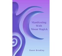 Manifesting With Moon Magick: Sep to Dec 2025 Journal with a full page for each day (GMT time zone)