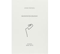 Manifesto bianco