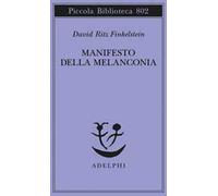 Manifesto della melanconia