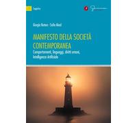 Manifesto della società contemporanea. Comportamenti, linguaggi, diritti umani, Intelligenza Artificiale