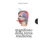 Manifesto della terza medicina